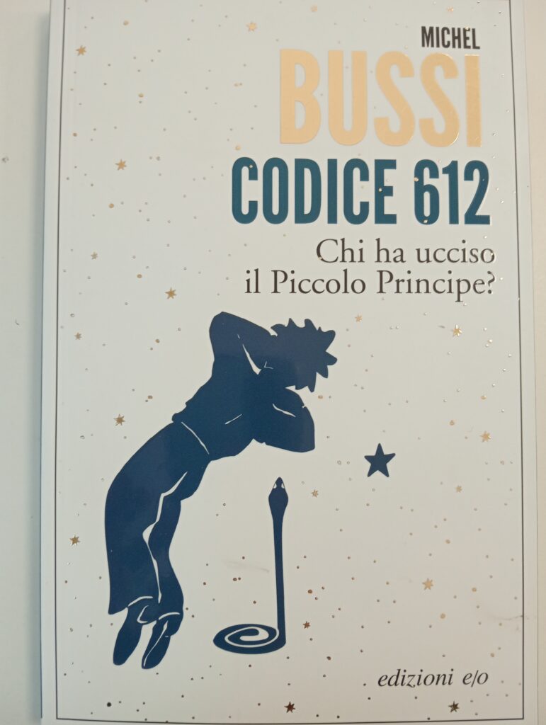 CHI HA UCCISO IL PICCOLO PRINCIPE?