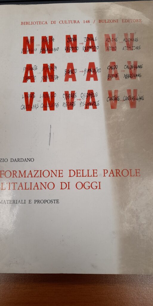 La formazione delle parole nell’italiano di oggi