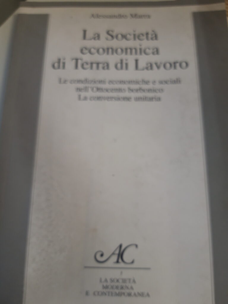 LA SOCIETA’ ECONOMICA DI TERRA E LAVORO