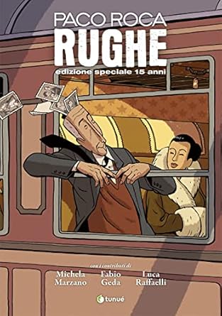 Rughe ” edizione speciale 15 anni ”