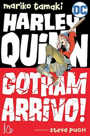 Harley Quinn : gotham arrivo !