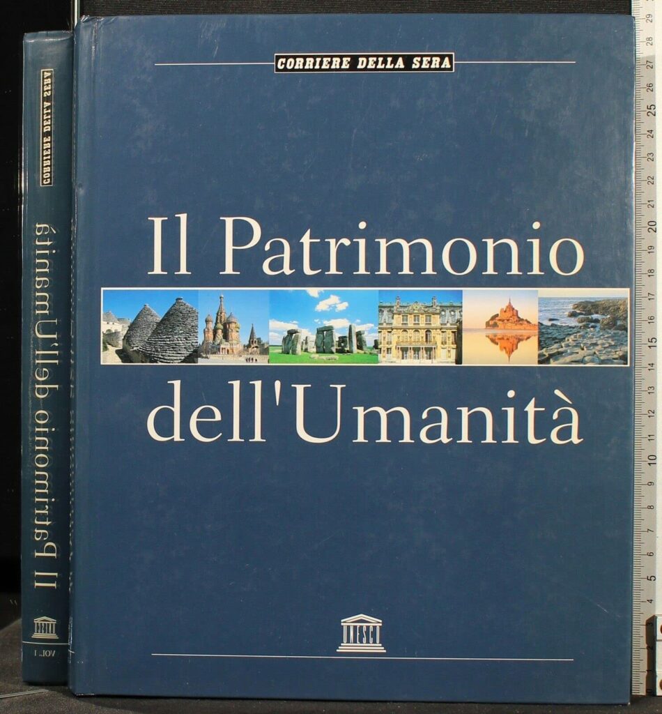 Il patrimonio dell’umanità    Europa