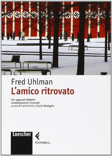 L’ AMICO RITROVATO