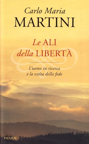 LE ALI DELLA LIBERTA’