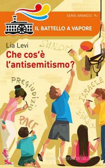 CHE COS’E’ L’ ANTISEMITISMO?