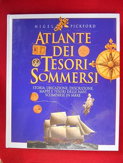 ATLANTE DEI TESORI SOMMERSI