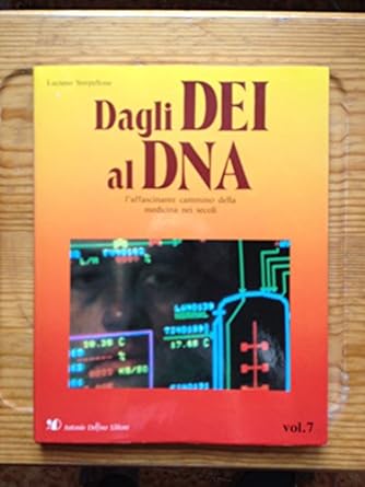 DAGLI DEI AL DNA