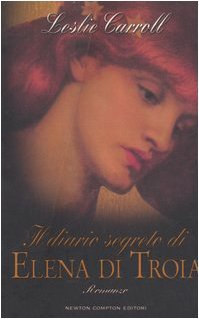 IL DIARIO SEGRETO DI ELENA DI TROIA