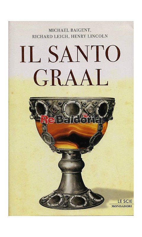 IL SANTO GRAAL