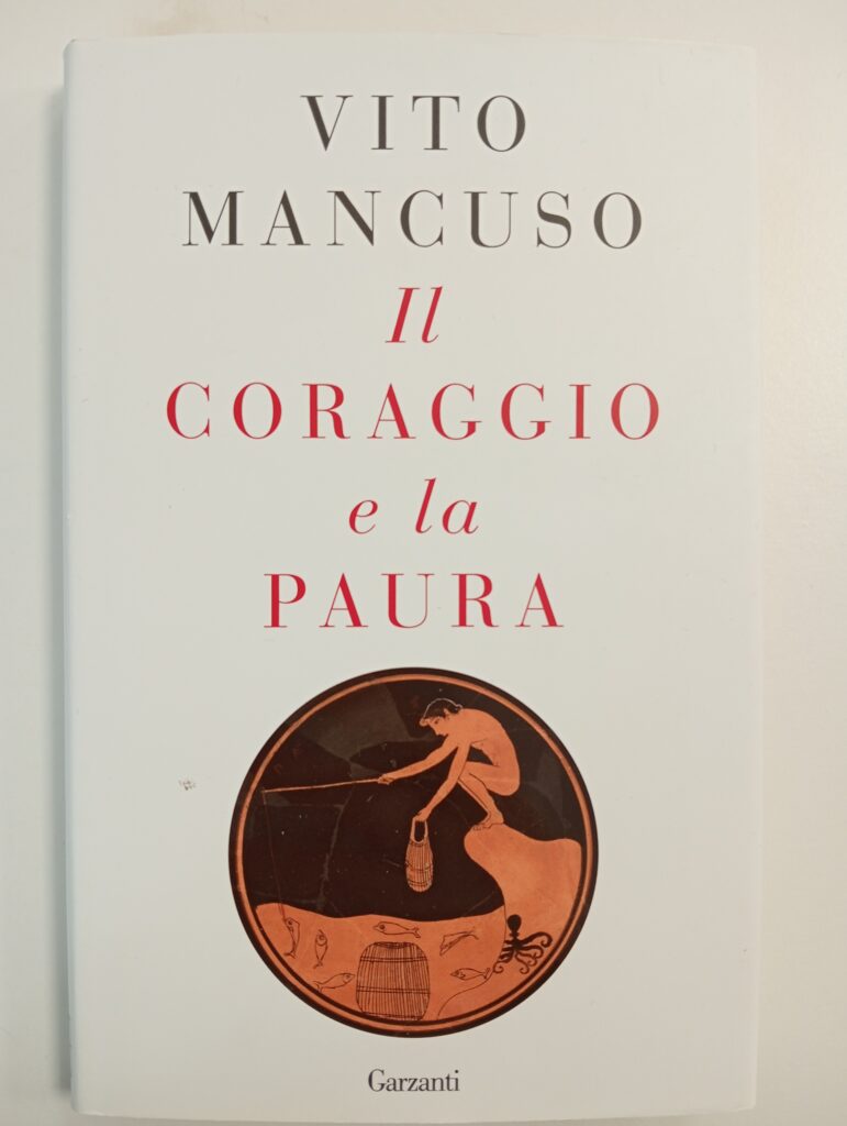 IL CORAGGIO E LA PAURA
