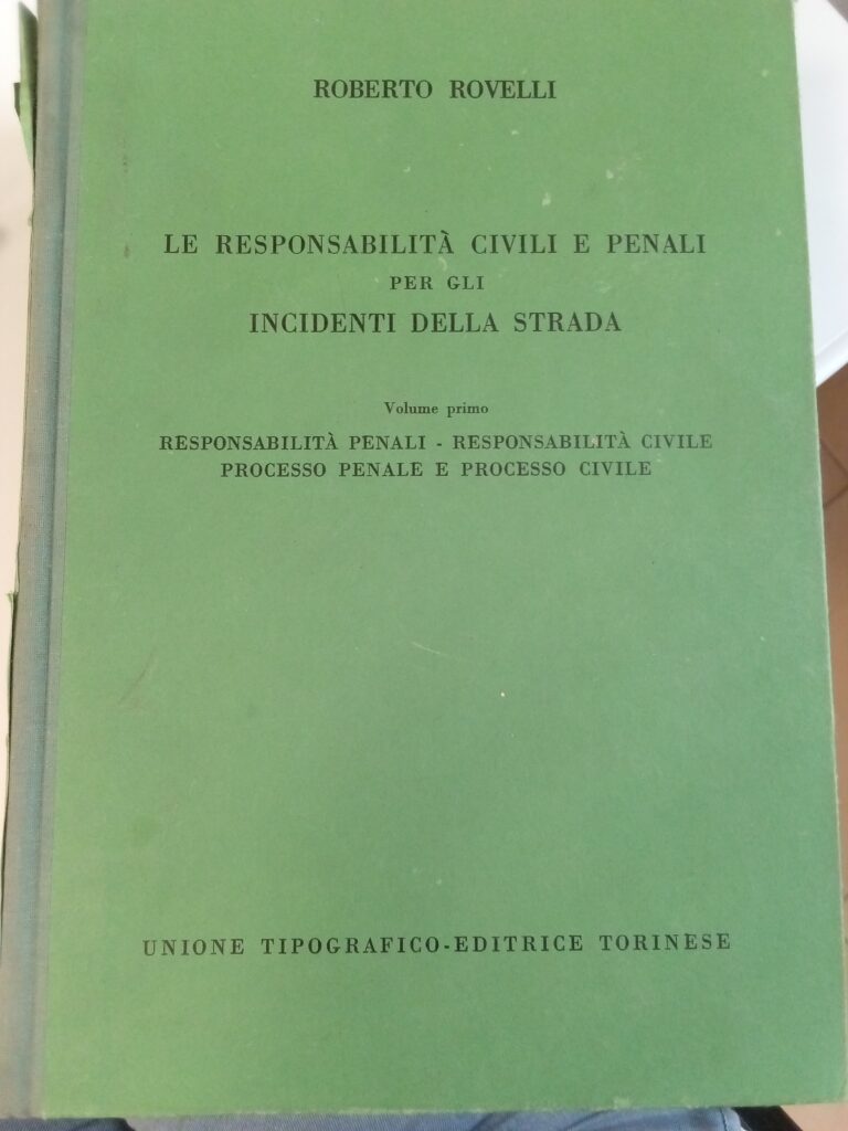 Le responsabilità  civili e penali per gli incidenti della strada