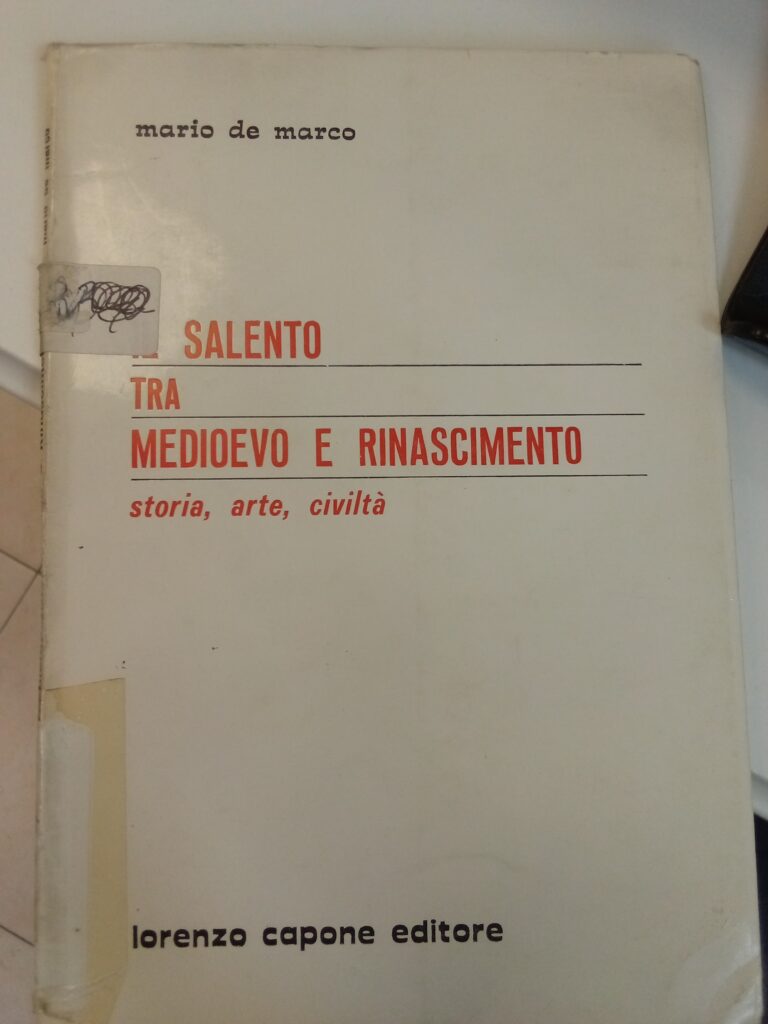 Il salento tra medioevo e rinascimento