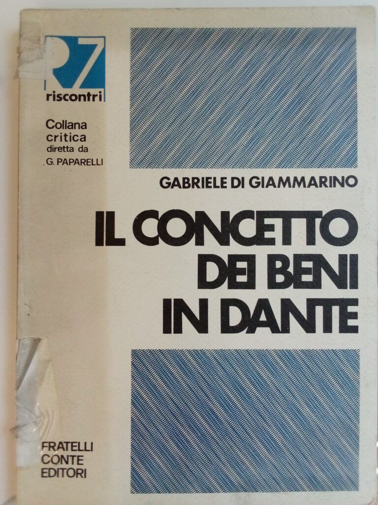 IL CONCETTO DEI BENI IN DANTE