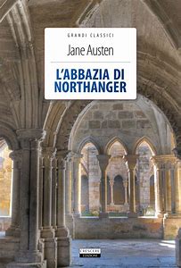 L’ABBAZIA DI NORTHANGER