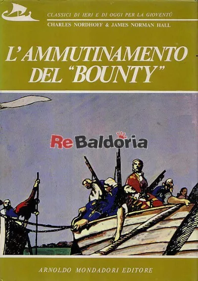 L’AMMUTINAMENTO DEL BOUNTY