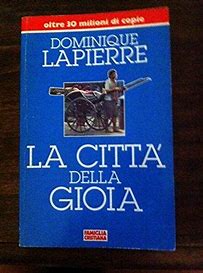 LA CITTA’ DELLA GIOIA