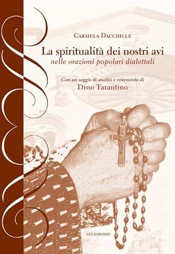 LA SPIRITUALITA’ DEI NOSTRI AVI