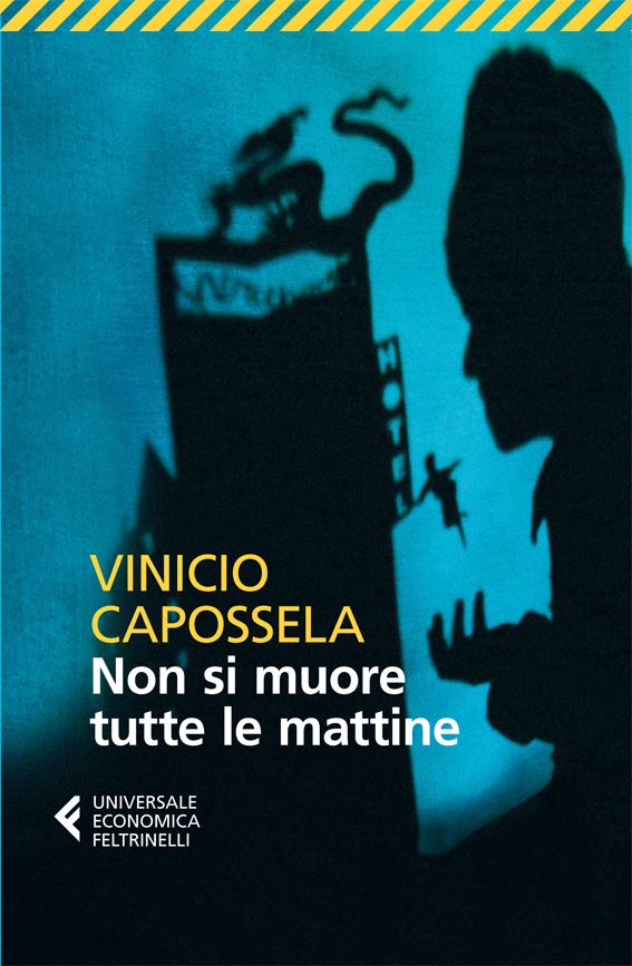 NON SI MUORE TUTTE LE MATTINE