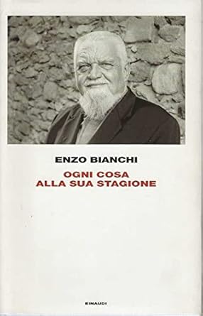 OGNI COSA ALLA SUA STAGIONE