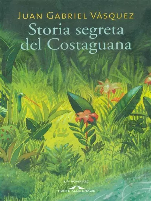 STORIA SEGRETA DEL COSTAGUANA