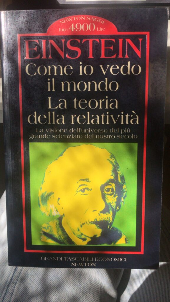Come io vedo il mondo. La teoria della relatività 