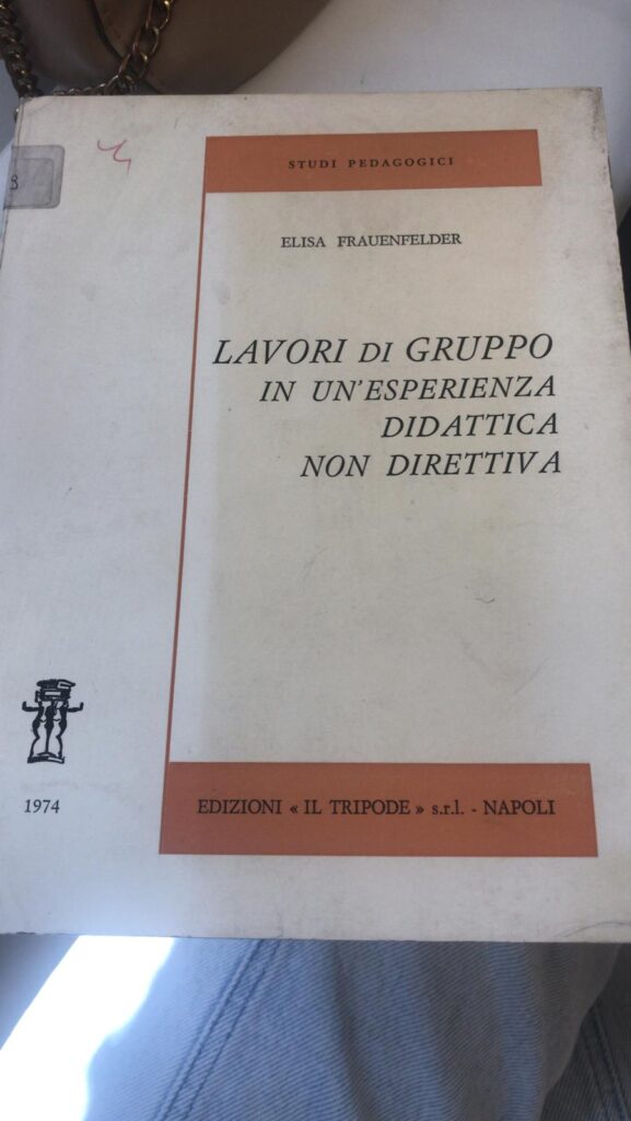 Lavori di gruppo in un’esperienza didattica non direttiva