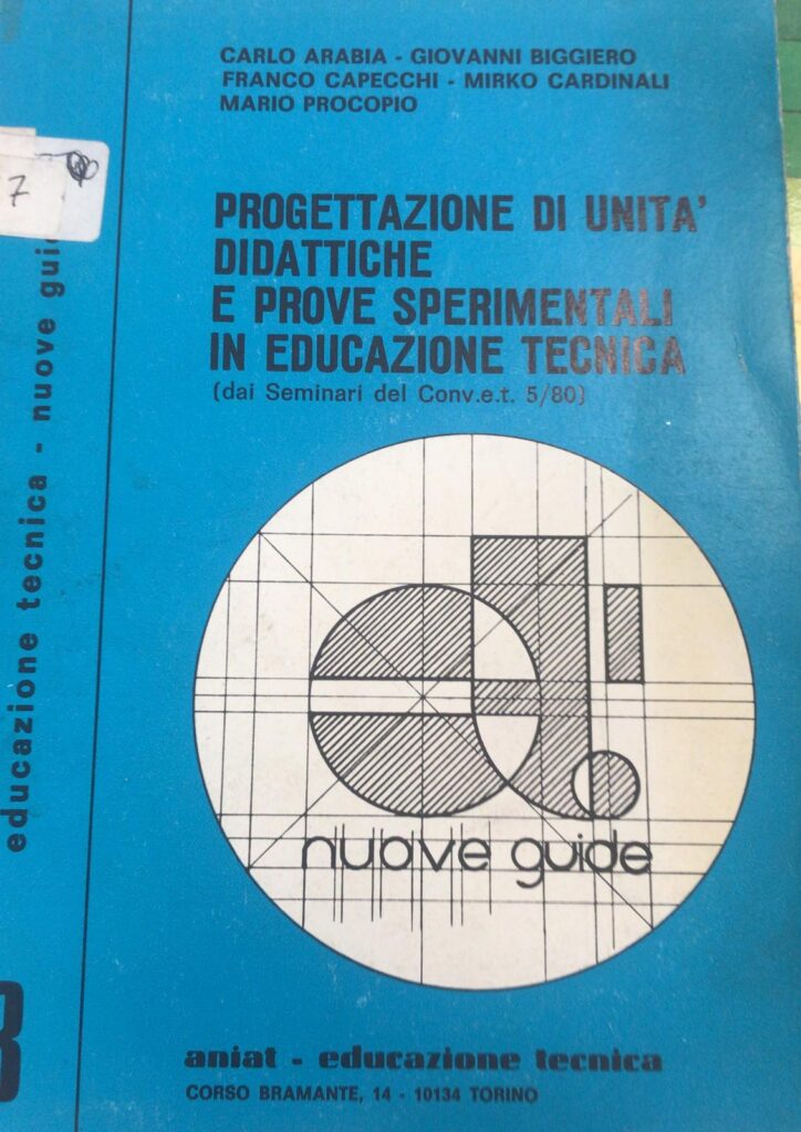 Progettazione di unità  didattiche e prove sperimentali in educazione tecnica
