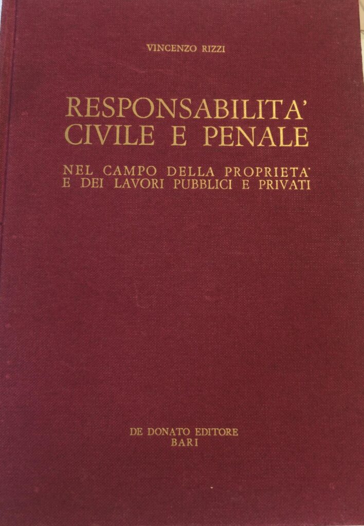 Responsabilità  civile e penale
