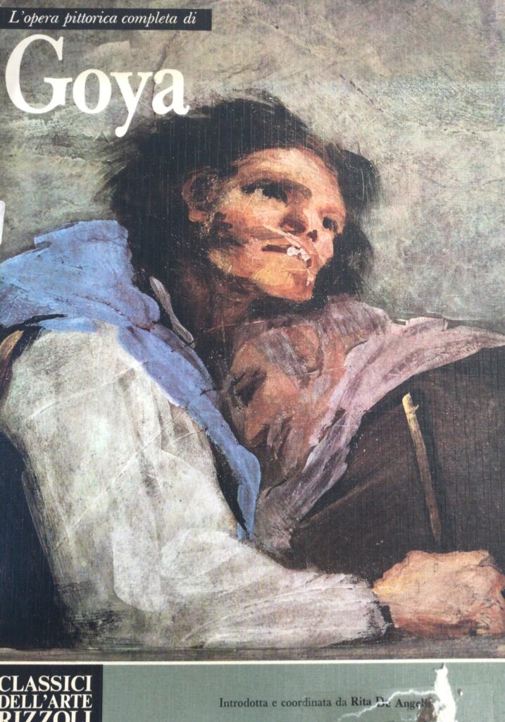 L’OPERA PITTORICA COMPLETA DI GOYA