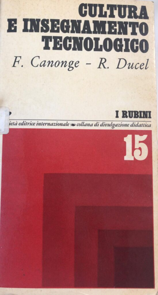 CULTURA E INSEGNAMENTO TECNOLOGICO
