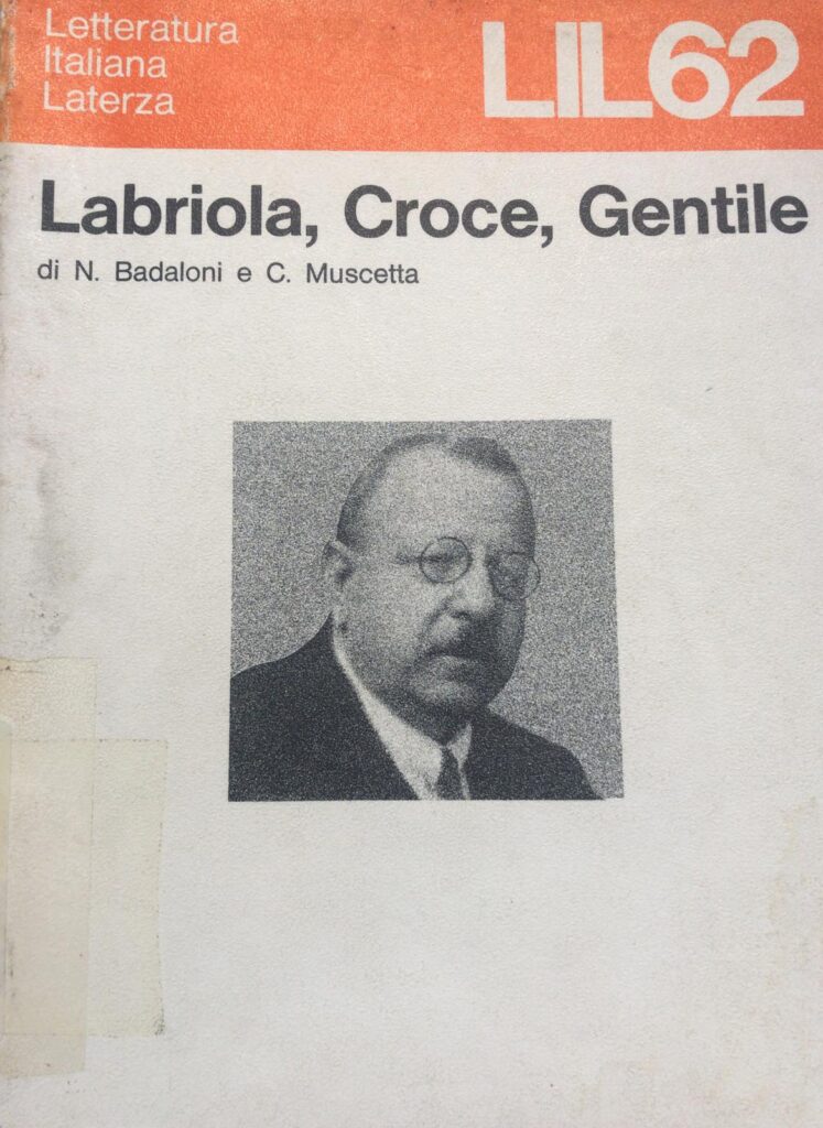 LABRIOLA,CROCE,GENTILE